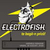 Primul eveniment ElectroFish marca Happy Fish - la sfarsit de sezon