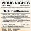 Filterheadz vin la Virus Nights intre Mamaia si Navodari weekendul urmator