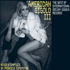 Gigolo american de la Gigolo Records
