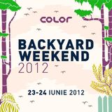 Mergi gratis la Backyard Weekend 2012