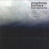 Misstress Barbara - Barcelona EP