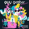 Guy Gerber - Late Bloomers