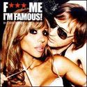 F*** Me, I'm Famous!: Ibiza Mix '08