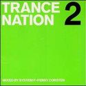 Trance Nation, Vol. 2 [Ministry of Sound]