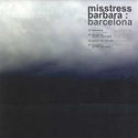 Misstress Barbara - Barcelona EP