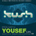 Yousef @ Club Kush (official opening)
