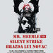 Mr. Meeble, Silent Strike & Brazda lui Novac @ Setup Venue