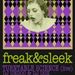 Freak & Sleak